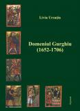 Domeniul Gurghiu (1652-1706). Urba...