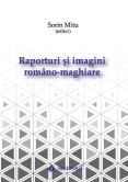 Raporturi și imagini româno-magh...