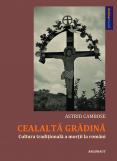 Cealaltă grădină. Cultura tradi...