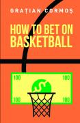 How to bet on basketball