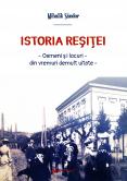 ISTORIA REȘIȚEI – Oameni și l...