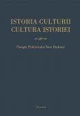 Istoria culturii, cultura istoriei...