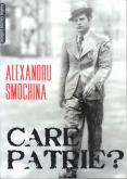 Alexandru Smochina. Care Patrie?