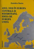 Anul 1918 în Europa Centrală și...