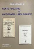 Sextil Pușcariu și dicționarul ...